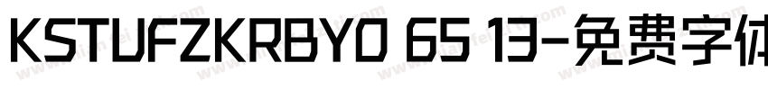 KSTUFZKRBYO 65 13字体转换
